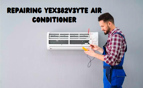 Repairing YEX382V3YTE Air Conditioner